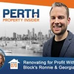 Episode 70: Renovating for Profit with The Block’s Ronnie & Georgia