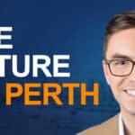 Episode 158: The Future of Perth with Grant Dusting