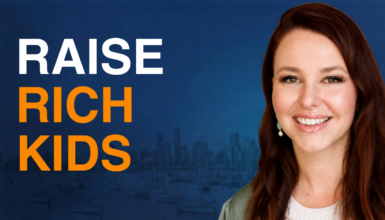 Episode 298: How to Raise Rich Kids Without Spoiling Them with Sarah Megginson